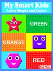 My Smart Kids - Learn Shapes and Colors synopsis, comments
