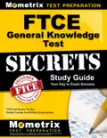 FTCE General Knowledge Test Secrets Study Guide e-book