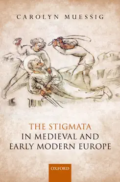 the stigmata in medieval and early modern europe book cover image