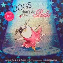 dogs don't do ballet imagen de la portada del libro