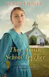 The Amish Schoolteacher synopsis, comments