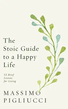 the stoic guide to a happy life imagen de la portada del libro
