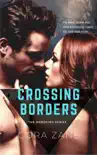 Crossing Borders synopsis, comments