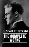 The Complete Works of F. Scott Fitzgerald synopsis, comments