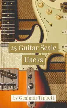 25 guitar scale hacks book cover image