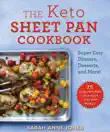 The Keto Sheet Pan Cookbook synopsis, comments