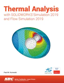 thermal analysis with solidworks simulation 2019 and flow simulation 2019 book cover image