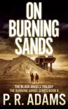 On Burning Sands synopsis, comments