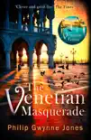 The Venetian Masquerade synopsis, comments