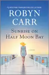Sunrise on Half Moon Bay book summary, reviews and download