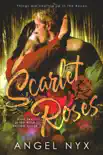Scarlet Roses synopsis, comments