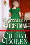 Ex-Spinster by Christmas synopsis, comments