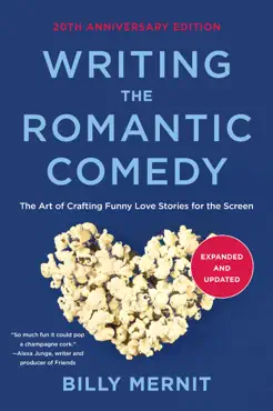 writing the romantic comedy, 20th anniversary expanded and updated edition book cover image