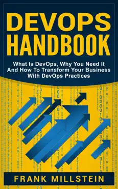 devops handbook: what is devops, why you need it and how to transform your business with devops practices book cover image