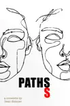 Paths synopsis, comments