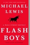 Flash Boys: A Wall Street Revolt book summary, reviews and download