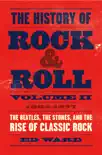 The History of Rock & Roll, Volume 2 sinopsis y comentarios