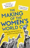 The Making of the Women's World Cup sinopsis y comentarios