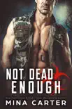Not Dead Enough synopsis, comments