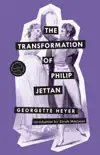 The Transformation of Philip Jettan synopsis, comments