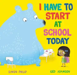 i have to start at school today book cover image