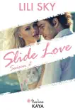 Slide Love - Saison 2 synopsis, comments