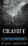 Crash V synopsis, comments