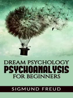 dream psychology psychoanalysis for beginners book cover image