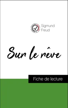 analyse de l'œuvre : sur le rêve (résumé et fiche de lecture plébiscités par les enseignants sur fichedelecture.fr) book cover image
