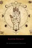 The Aleister Crowley Collection synopsis, comments