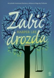 Zabić drozda book summary, reviews and downlod