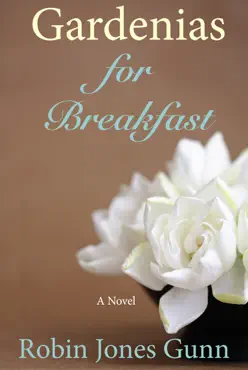 gardenias for breakfast book cover image