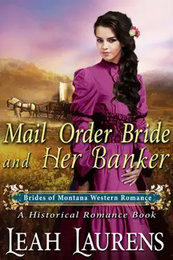 mail order bride and her banker (#1, brides of montana western romance) (a historical romance book) book cover image