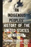 An Indigenous Peoples' History of the United States for Young People book summary, reviews and download