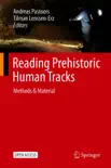 Reading Prehistoric Human Tracks reviews