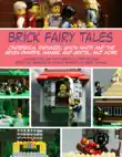 Brick Fairy Tales synopsis, comments