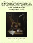 A Diary from Dixie: As Written by Mary Boykin Chesnut Wife of James Chesnut, U.S. Senator from South Carolina 1859-1861 and an Aide to Jefferson Davis and a Brigadier-General in the Confederate Army sinopsis y comentarios
