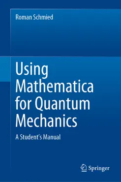using mathematica for quantum mechanics book cover image