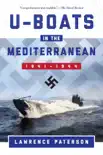 U-Boats in the Mediterranean synopsis, comments