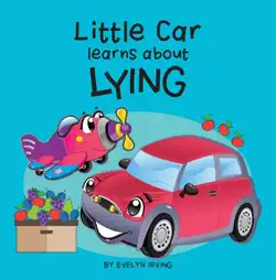 little car learns about lying book cover image