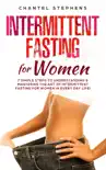 Intermittent Fasting for Women synopsis, comments