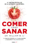 Comer para sanar synopsis, comments