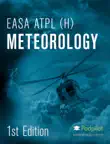 EASA ATPL(H) Meteorology sinopsis y comentarios