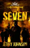 Seven A Novel of Domestic Terrorism synopsis, comments