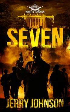 seven a novel of domestic terrorism book cover image