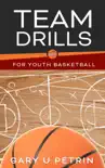 Team Drills for Youth Basketball sinopsis y comentarios