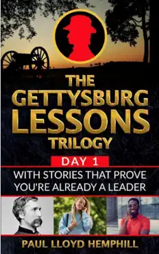 the gettysburg lessons trilogy, book 1 book cover image
