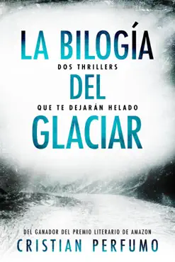la bilogía del glaciar imagen de la portada del libro