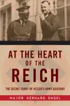 At the Heart of the Reich synopsis, comments