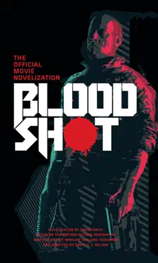 bloodshot - the official movie novelization book cover image